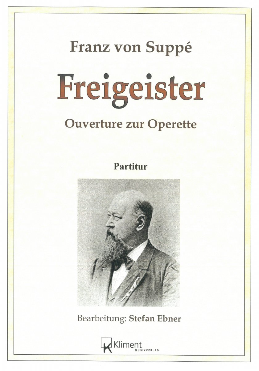 Freigeister, Ouverture zur Operette - click here