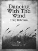 Dancing With The Wind - click here