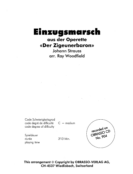 Einzugsmarsch aus 'Der Zigeunerbaron' - click here