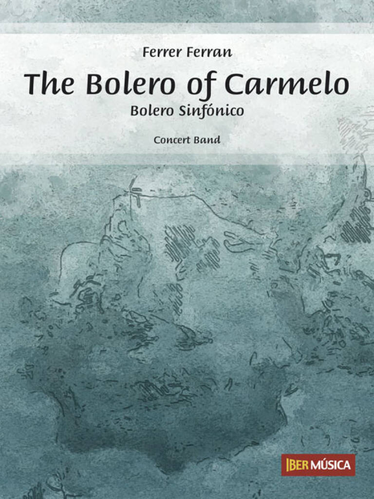 Bolero of Carmelo, The (Bolero Sinfnico) - click here