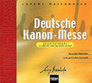 Deutsche Kanon-Messe (Gesamtaufnahme) - click here