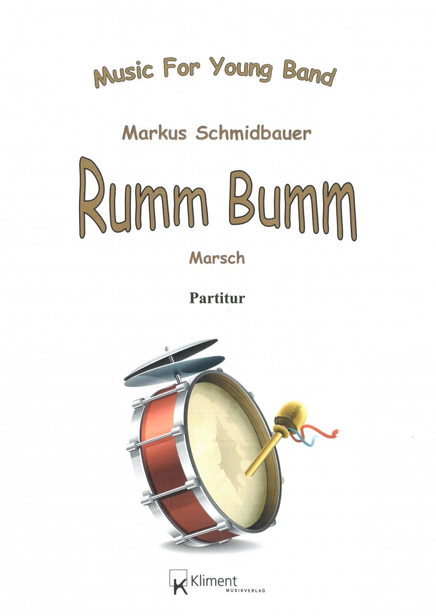 Rumm Bumm Marsch - click here
