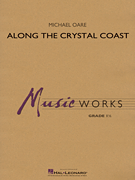Along the Crystal Coast - click here