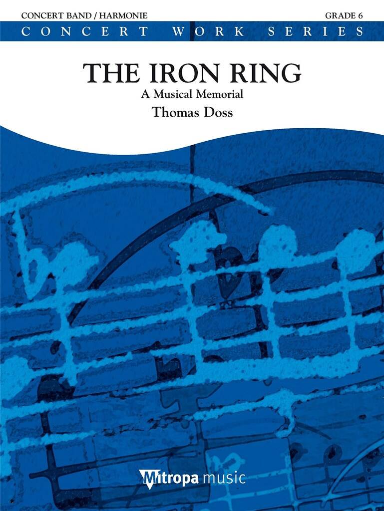 Iron Ring, The (A Musical Memorial) - click here