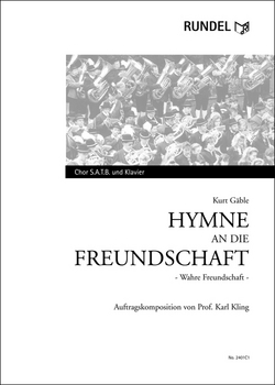 Hymne an die Freundschaft (Wahre Freundschaft) - click here