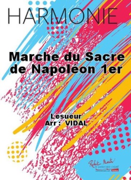 Marche du sacre de Napol�on 1er - click here