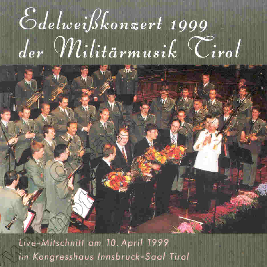 Edelweisskonzert 1999 der Milit�rmusik Tirol - click here