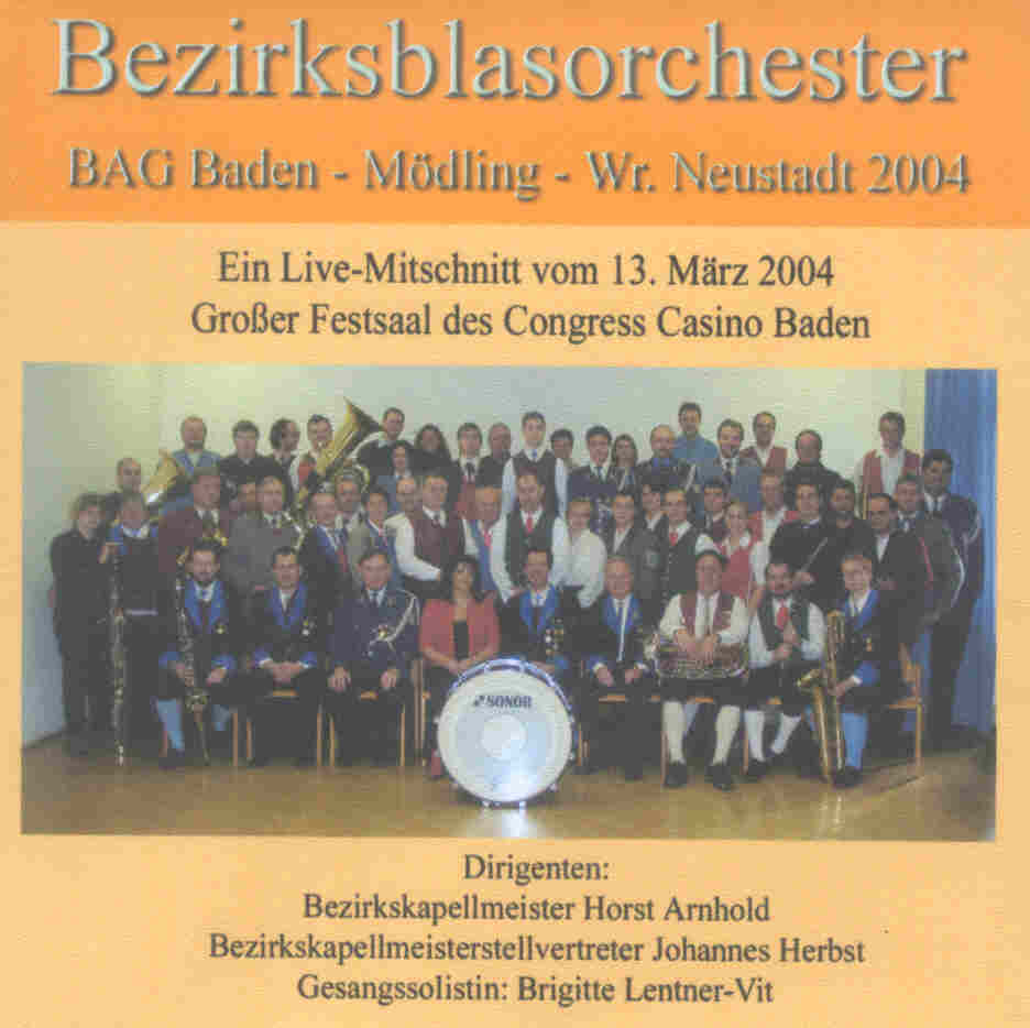 Bezirksblasorchester BAG Baden und Umgebung Live 2004 - click for larger image