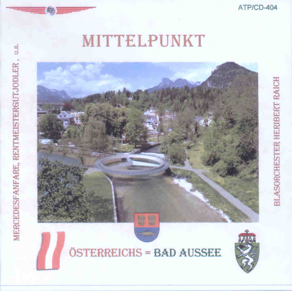 Mittelpunkt sterreichs - Bad Aussee - click here