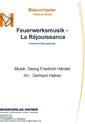 Feuerwerksmusik - La Rjouissance - click here